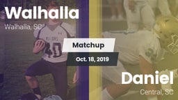 Matchup: Walhalla vs. Daniel  2019