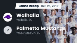 Recap: Walhalla  vs. Palmetto Mustangs 2019