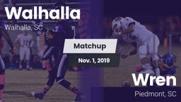 Matchup: Walhalla vs. Wren  2019