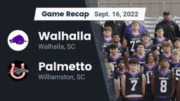 Recap: Walhalla  vs. Palmetto  2022