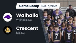 Recap: Walhalla  vs. Crescent  2022