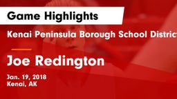 Kenai Peninsula Borough School District  vs Joe Redington  Game Highlights - Jan. 19, 2018