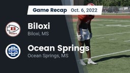 Recap: Biloxi  vs. Ocean Springs  2022