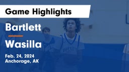 Bartlett  vs Wasilla  Game Highlights - Feb. 24, 2024