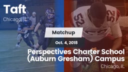Matchup: Taft vs. Perspectives Charter School (Auburn Gresham) Campus 2018