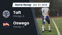 Recap: Taft  vs. Oswego  2018