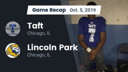 Recap: Taft  vs. Lincoln Park  2019