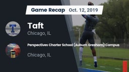 Recap: Taft  vs. Perspectives Charter School (Auburn Gresham) Campus 2019