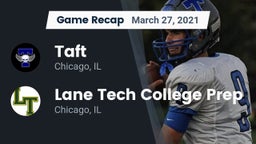 Recap: Taft  vs. Lane Tech College Prep 2021