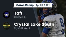 Recap: Taft  vs. Crystal Lake South  2021