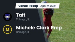 Recap: Taft  vs. Michele Clark Prep  2021
