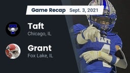 Recap: Taft  vs. Grant  2021