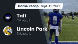 Recap: Taft  vs. Lincoln Park  2021