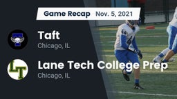 Recap: Taft  vs. Lane Tech College Prep 2021
