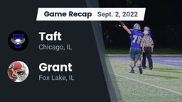 Recap: Taft  vs. Grant  2022