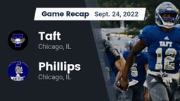 Recap: Taft  vs. Phillips  2022