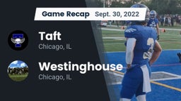 Recap: Taft  vs. Westinghouse  2022