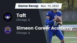 Recap: Taft  vs. Simeon Career Academy  2022