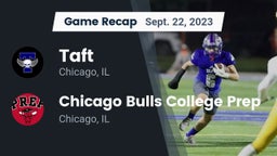 Recap: Taft  vs. Chicago Bulls College Prep 2023