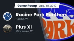 Recap: Racine Park Panthers  vs. Pius XI  2017