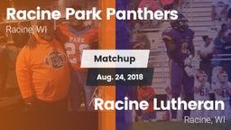 Matchup: Park vs. Racine Lutheran  2018
