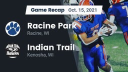 Recap: Racine Park  vs. Indian Trail  2021