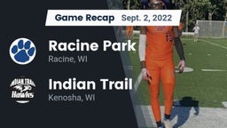 Recap: Racine Park  vs. Indian Trail  2022