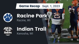 Recap: Racine Park  vs. Indian Trail  2023
