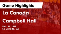 La Canada  vs Campbell Hall  Game Highlights - Feb. 14, 2018
