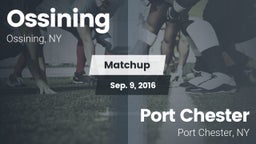 Matchup: Ossining vs. Port Chester  2016