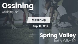 Matchup: Ossining vs. Spring Valley  2016
