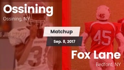 Matchup: Ossining vs. Fox Lane  2017