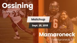 Matchup: Ossining vs. Mamaroneck  2018