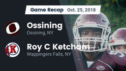 Recap: Ossining  vs. Roy C Ketcham 2018