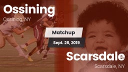 Matchup: Ossining vs. Scarsdale  2019