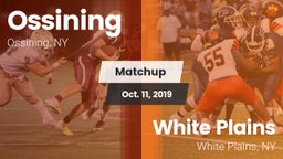 Matchup: Ossining vs. White Plains  2019