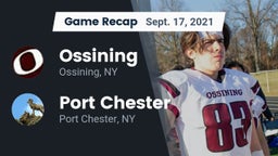 Recap: Ossining  vs. Port Chester  2021