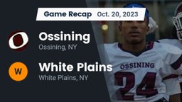 Recap: Ossining  vs. White Plains  2023