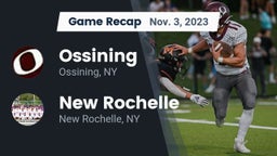 Recap: Ossining  vs. New Rochelle  2023