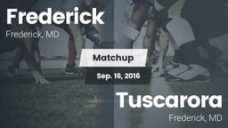 Matchup: Frederick vs. Tuscarora  2016