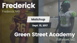 Matchup: Frederick vs. Green Street Academy  2017