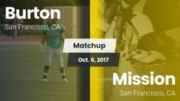 Matchup: Burton vs. Mission  2017