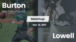 Matchup: Burton vs. Lowell 2017