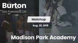 Matchup: Burton vs. Madison Park Academy 2018