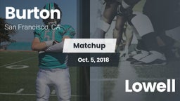Matchup: Burton vs. Lowell 2018