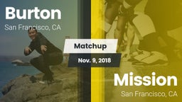 Matchup: Burton vs. Mission  2018