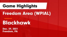 Freedom Area  (WPIAL) vs Blackhawk  Game Highlights - Dec. 29, 2021
