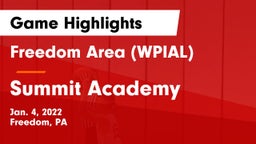 Freedom Area  (WPIAL) vs Summit Academy Game Highlights - Jan. 4, 2022