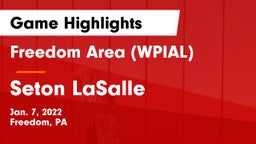 Freedom Area  (WPIAL) vs Seton LaSalle  Game Highlights - Jan. 7, 2022