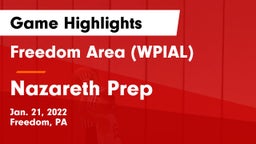 Freedom Area  (WPIAL) vs Nazareth Prep  Game Highlights - Jan. 21, 2022